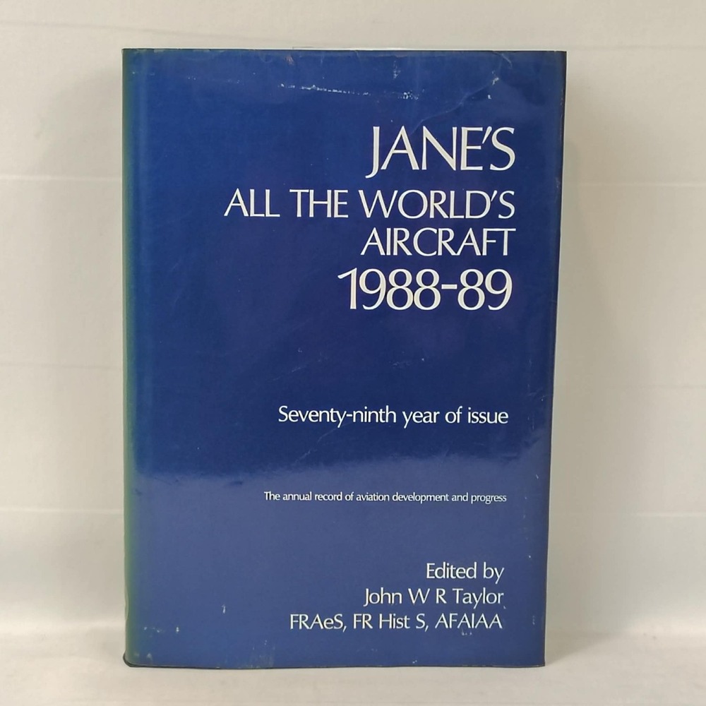 Jane's All The World's Aircraft Book 1988-89 79th Anniversary Hardcover - Good